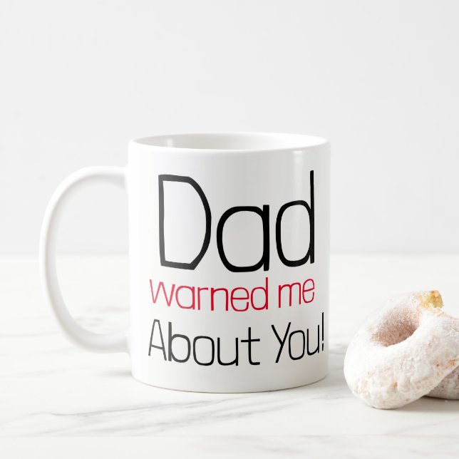 Papa m'a prévenu de toi Mug (Avec donut)