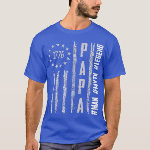 PAPA MAN MYTH LEGEND Vater 1776 USA Flag Patriotic T-Shirt