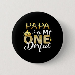 Papa of Mr Onederful Birthday First One derful Mat Button