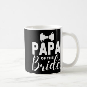Papa of the Bride Wedding Party Familienkostüm Vat Kaffeetasse