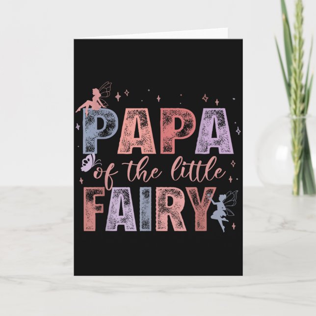 Papa Of The Little Fairy 1st Birthday Girl Fairyta Karte (Vorderseite)