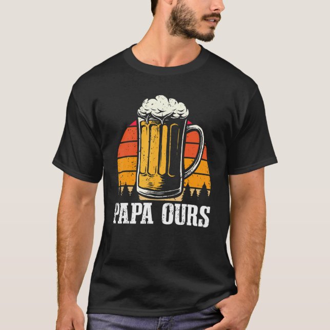 Papa Ours Vater und Ich Beste Freunde für Leben B T-Shirt (Vorderseite)
