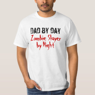 Papa par jour… Tueur de zombi par le T-shirt de