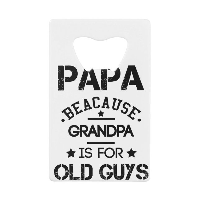 Papa Parce Que Grand-Père Est Pour Les Vieux Fêtes (Devant)