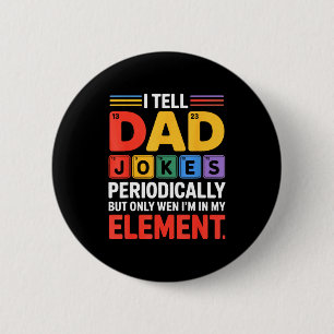Papa regelmäßig lustige Witze erzählen Chemie Peri Button