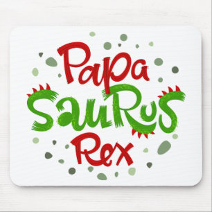 Papa Saurus Rex Mousepad
