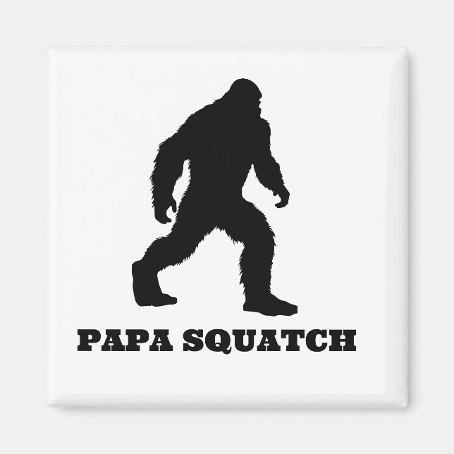 Papa Squatch Magnet Spaß (Vorne)