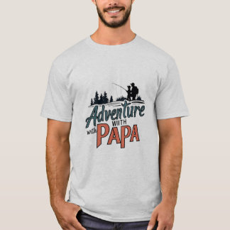 papa t shirt aventure,papa t shirt, père tshirt