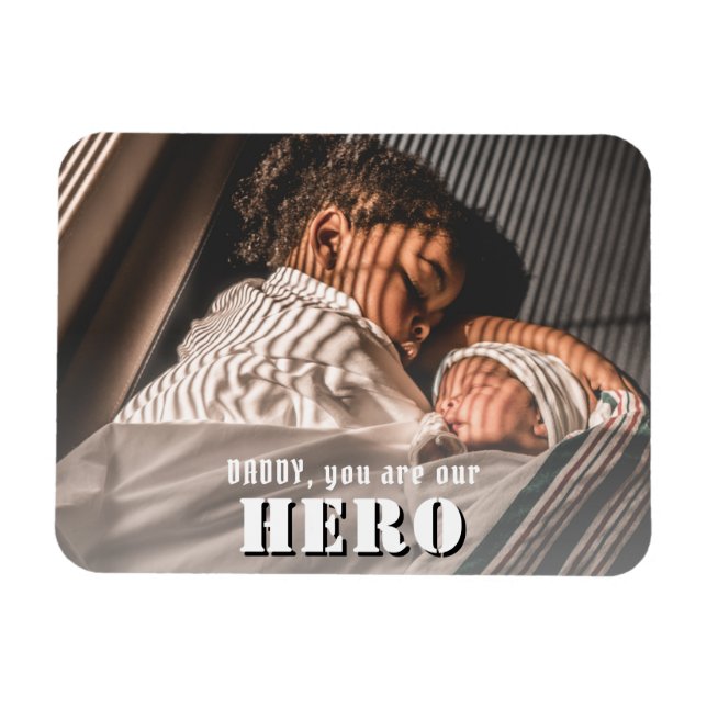 Papa, tu es un héros Photo Carte Magnet du Père de (Horizontal)