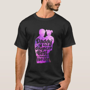 Papa und Tochter die besten Freunde für das Leben T-Shirt