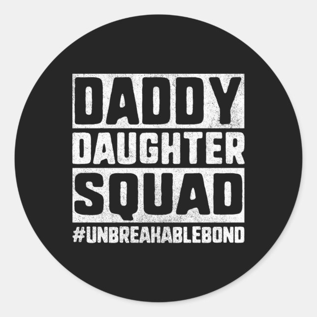 Papa und Tochter-Vater-Tochter-Squad-Bond Runder Aufkleber (Vorderseite)