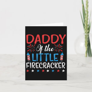 Papa vom kleinen Firecracker Shirt 4. Juli Karte