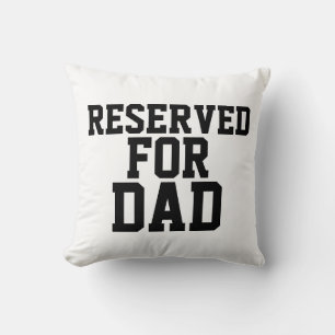 PAPA VORBEHALTEN FÜR PAPA KISSEN