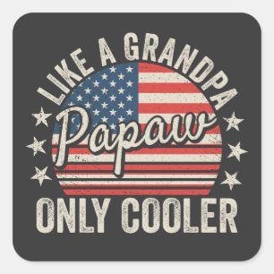 Papa wie ein Opa, nur cooler USA-Flagge Quadratischer Aufkleber