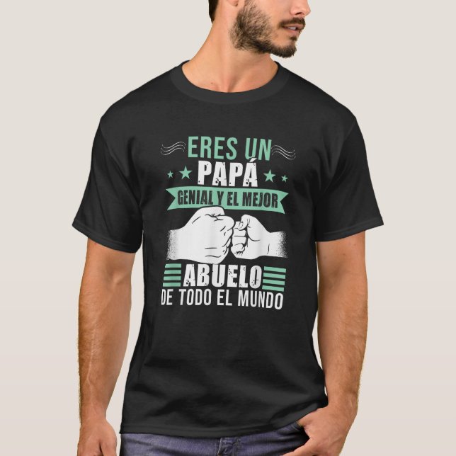 Papa Y Abuelo T Shirt (Vorderseite)