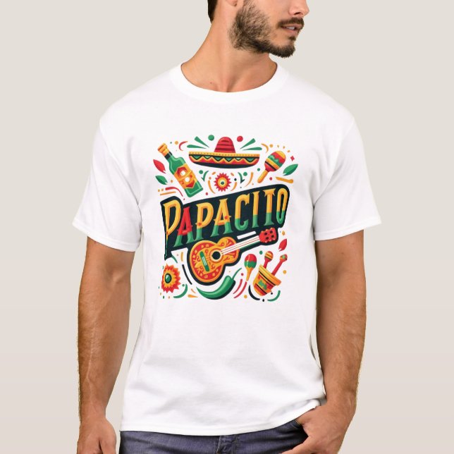 Papacito T-Shirt (Vorderseite)