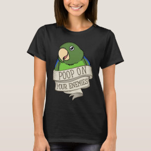 Papagei Kackte auf deinen Feinden ich grünes Papag T-Shirt