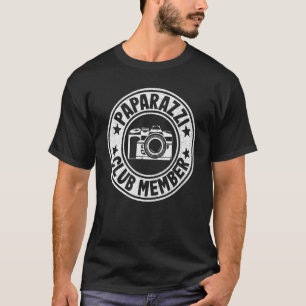 Paparazzi-Klubmitglied Fotograf Kamera Fotografie T-Shirt