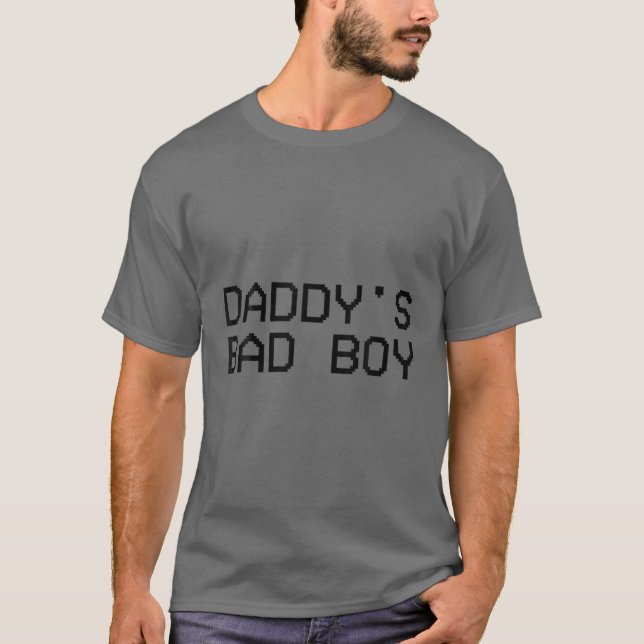 Papa's Bad Boy Quote T-Shirt (Vorderseite)