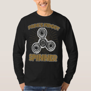 Papas Fidget Spinner Spinning Fidget Spinner T-Shirt