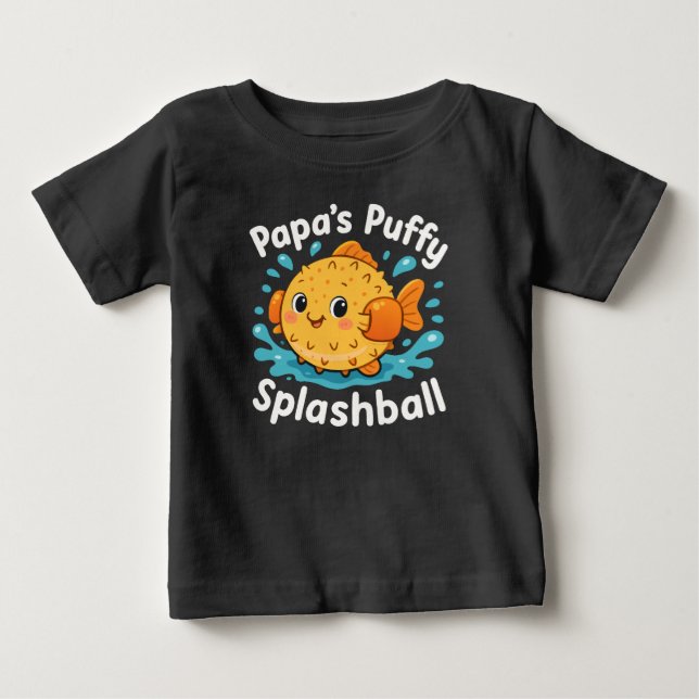 Papa's Puffy Splashball Funny Water Fish Baby T-shirt (Vorderseite)