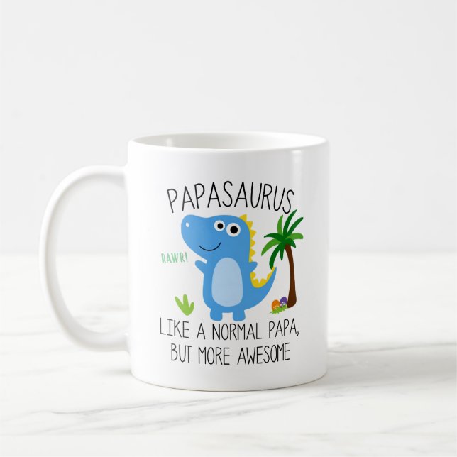 Papasaurus Comme Un Papa Normal Mais Plus De Mug (Gauche)