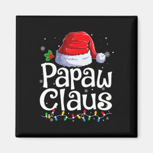 Papaw Claus Xmas Weihnachten Weihnachten Weihnacht Magnet