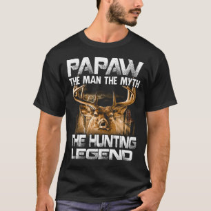 Papaw der Mann der Mythos der Jagdlegende T-Shirt