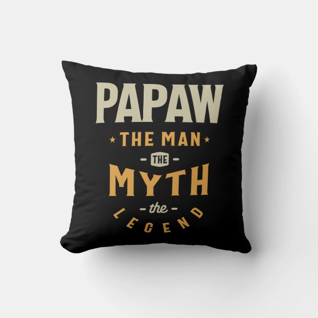 Papaw der Mann der Mythos der Legende - Großvater Kissen (Vorderseite)