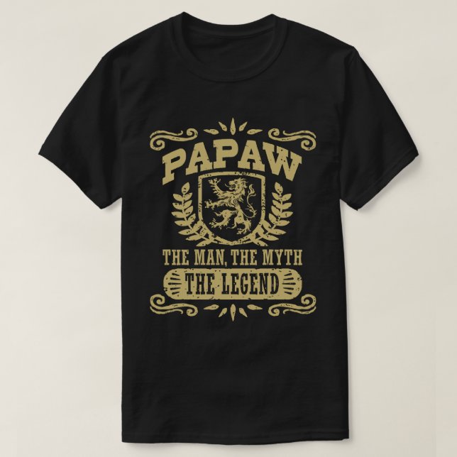 Papaw der Mann, der Mythos, die Legende T-Shirt (Design vorne)