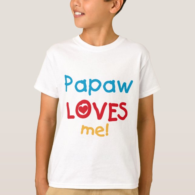 Papaw-Lieben T - Shirt und Geschenke (Vorderseite)