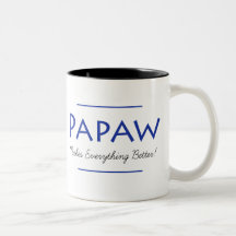 Papaw macht alles besser