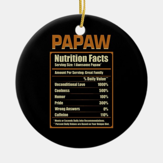 Papaw Nutrition Fakten bedingungslose Liebe Keramik Ornament (Vorne)
