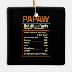 Papaw Nutrition Fakten bedingungslose Liebe Keramikornament