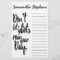 Ne laissez pas les idiots ruiner votre citation
