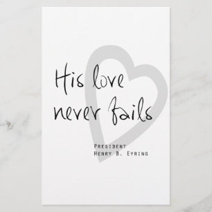 Papeterie son amour ne manque jamais henry b eyring citation