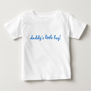 Papi ist ein kleiner Junge! Baby T-shirt