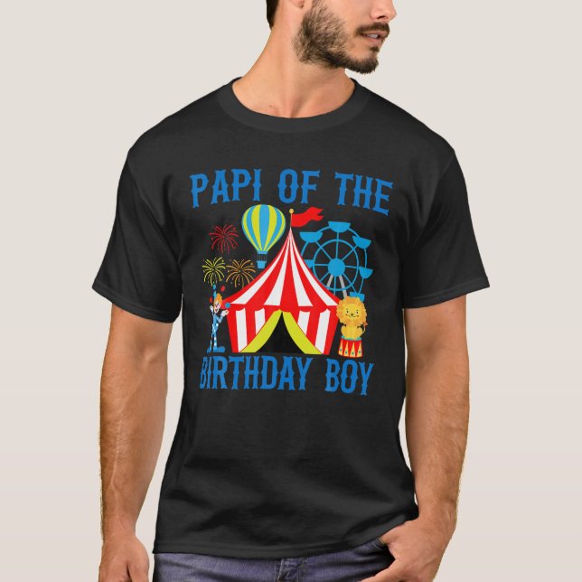 Papi of the Birthday for Boy Ringmaster Circus Car T-Shirt (Vorderseite)