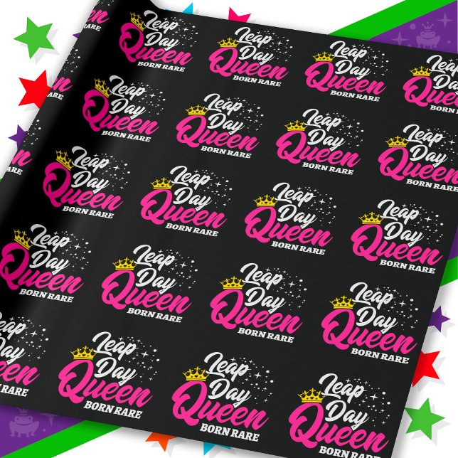 Papier Cadeau 29 févr. Jour bissextile Reine Année bissextile An (Créateur téléchargé)