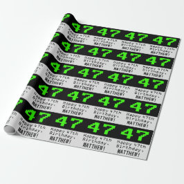 Papier Cadeau 47e anniversaire - Nerdy / Geeky Style "47" et nom