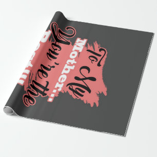 Papier Cadeau À ma mère, tu es la meilleure Cadeaux Pour Mère