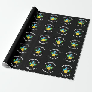 Papier Cadeau A-perroquet Je Suis Si Fly Funny Parrot Pun Dark B