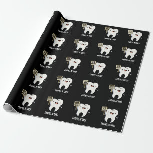 Papier Cadeau Activiste Enamel Funny Dental Tooth Pun Dark BG