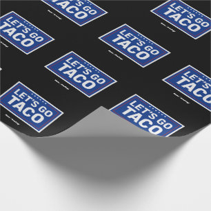 Papier Cadeau Allez Taco Drôle Design audacieux rétro politique