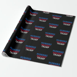 Papier Cadeau Anti-Trump - Humains contre Trump