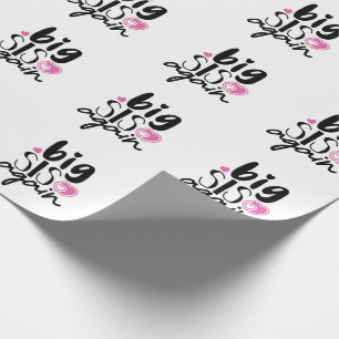 Papier Cadeau Big Sis de nouveau