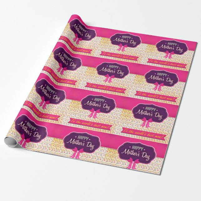 Papier Cadeau Bonne Fête Des Mères Au Monde Meilleure Maman (Déroulé)