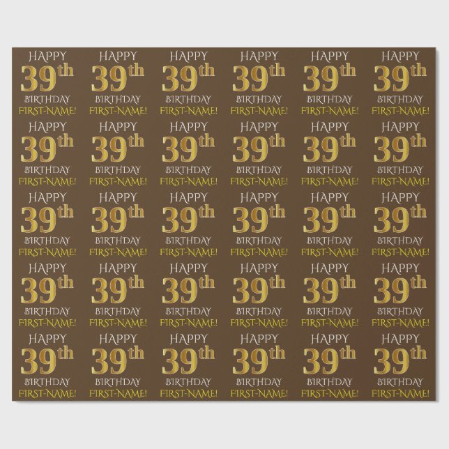 Papier Cadeau Brown, Faux Gold "HAPPY 39th BIRTHDAY" (Plat)