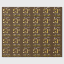 Papier Cadeau Brown, Faux Gold "HEUREUX 51ème anniversaire"