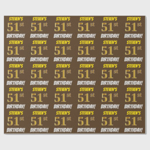 Papier Cadeau Brown, Faux/Imitation Gold, "51e ANNIVERSAIRE"